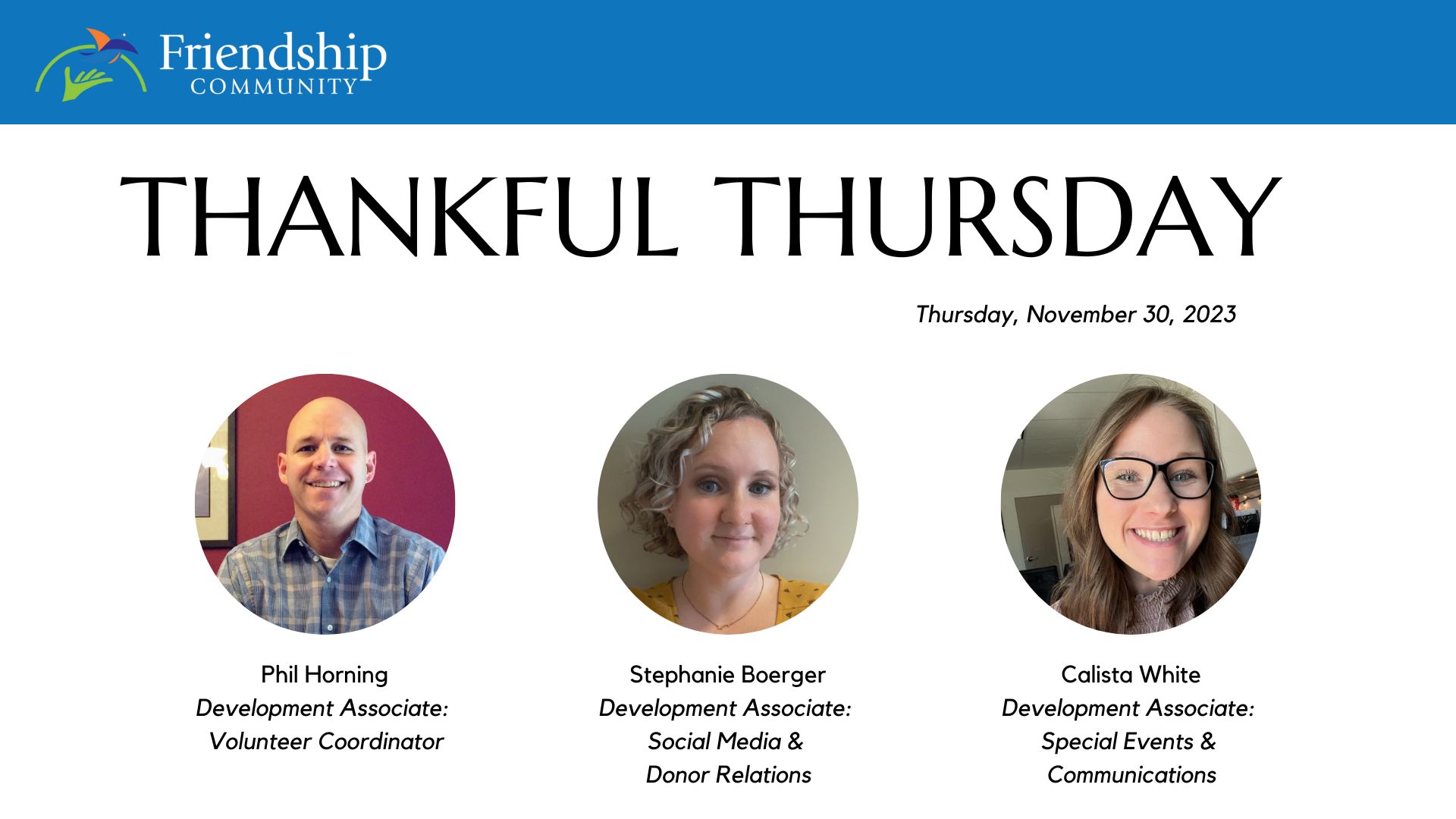 Friendship Community - "Thankful Thursday" video (Nov 30, 2023)